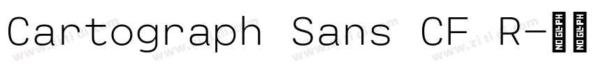 Cartograph Sans CF R字体转换 Cartograph Sans CF R字体转换